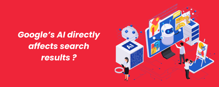 Google AI affecting search results illustration