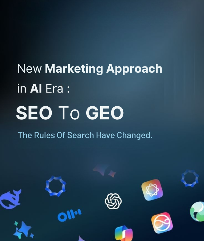 Graphic showing the shift from SEO to GEO in the AI era, highlighting how search rules have changed with AI driven marketing and generative search engines