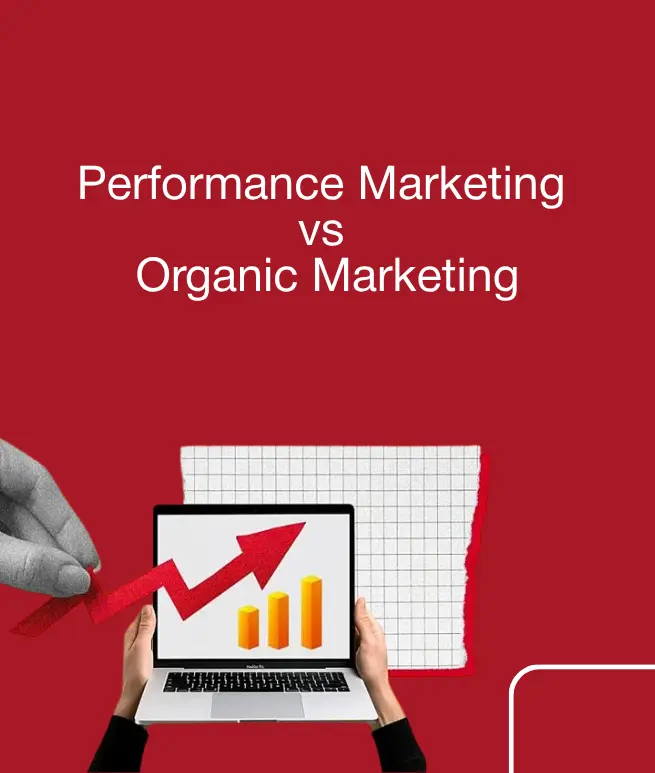 performance or organic marketing